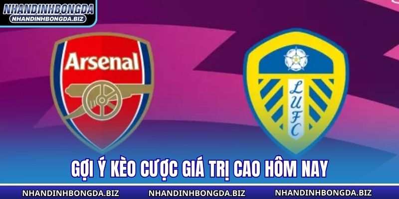 Gợi ý kèo cược giá trị cao hôm nay