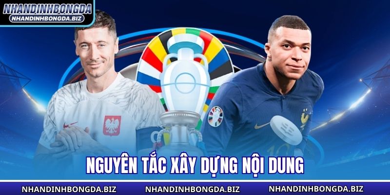 Nguyên tắc xây dựng nội dung 