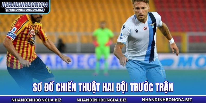Sơ đồ chiến thuật hai đội trước trận