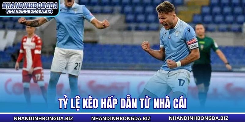 Tỷ lệ kèo hấp dẫn từ nhà cái